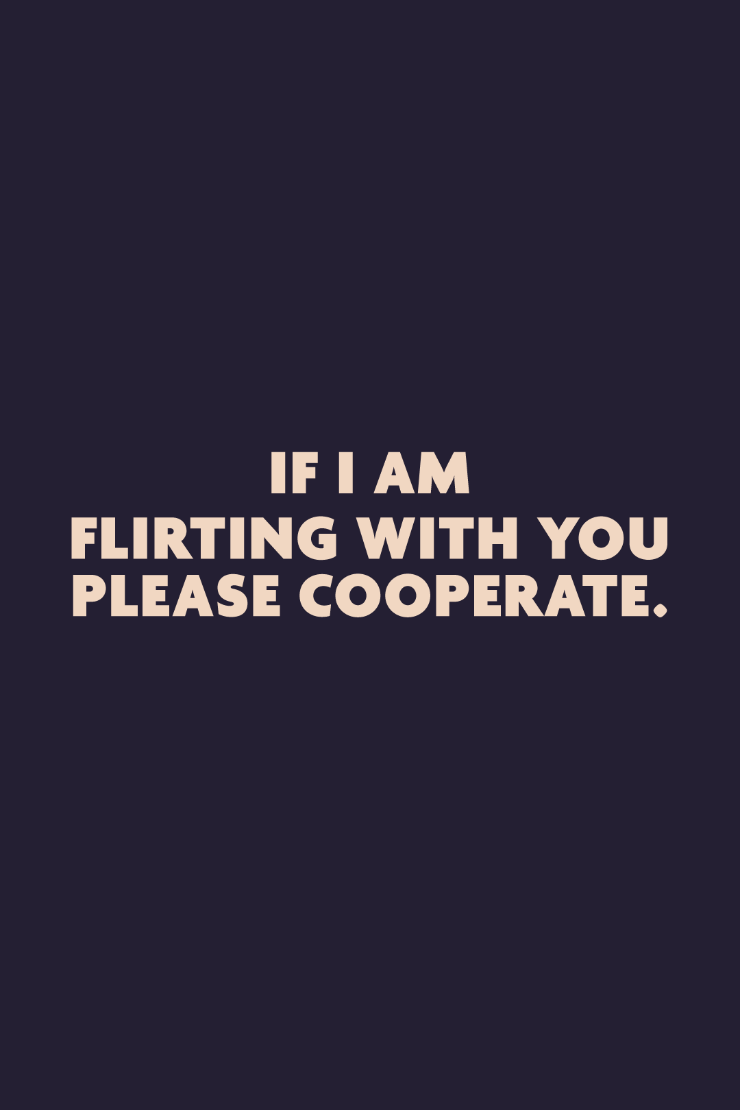 If-I-am-flirting-with-you-Design.png