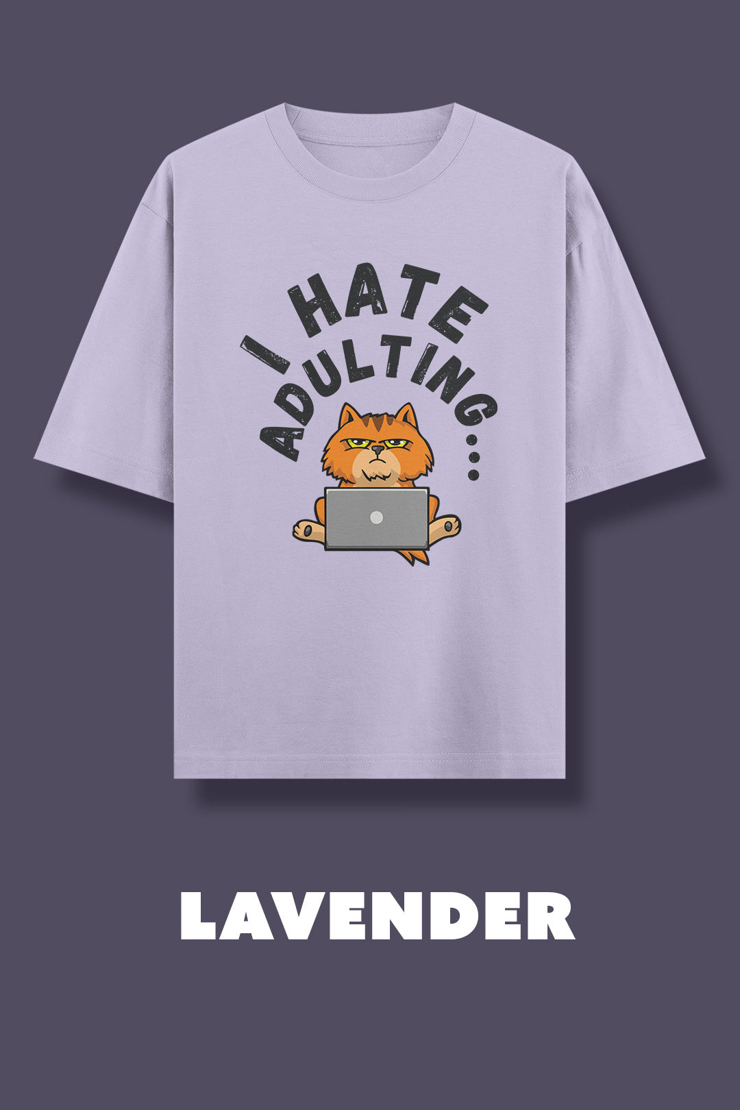 I hate adulting