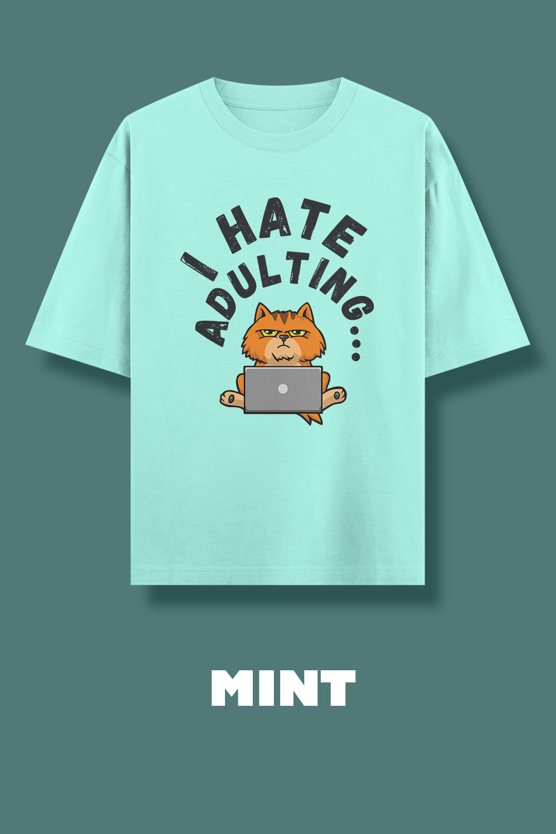 I hate adulting