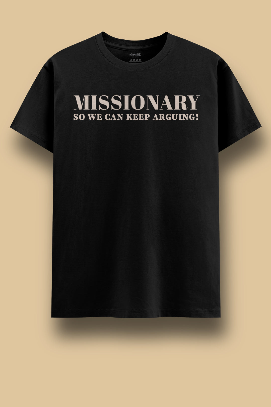 MissionarysowecankeeparguingTshirt_jpg.jpg