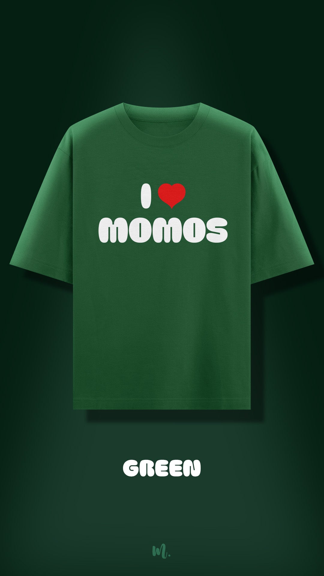 I Love Momos