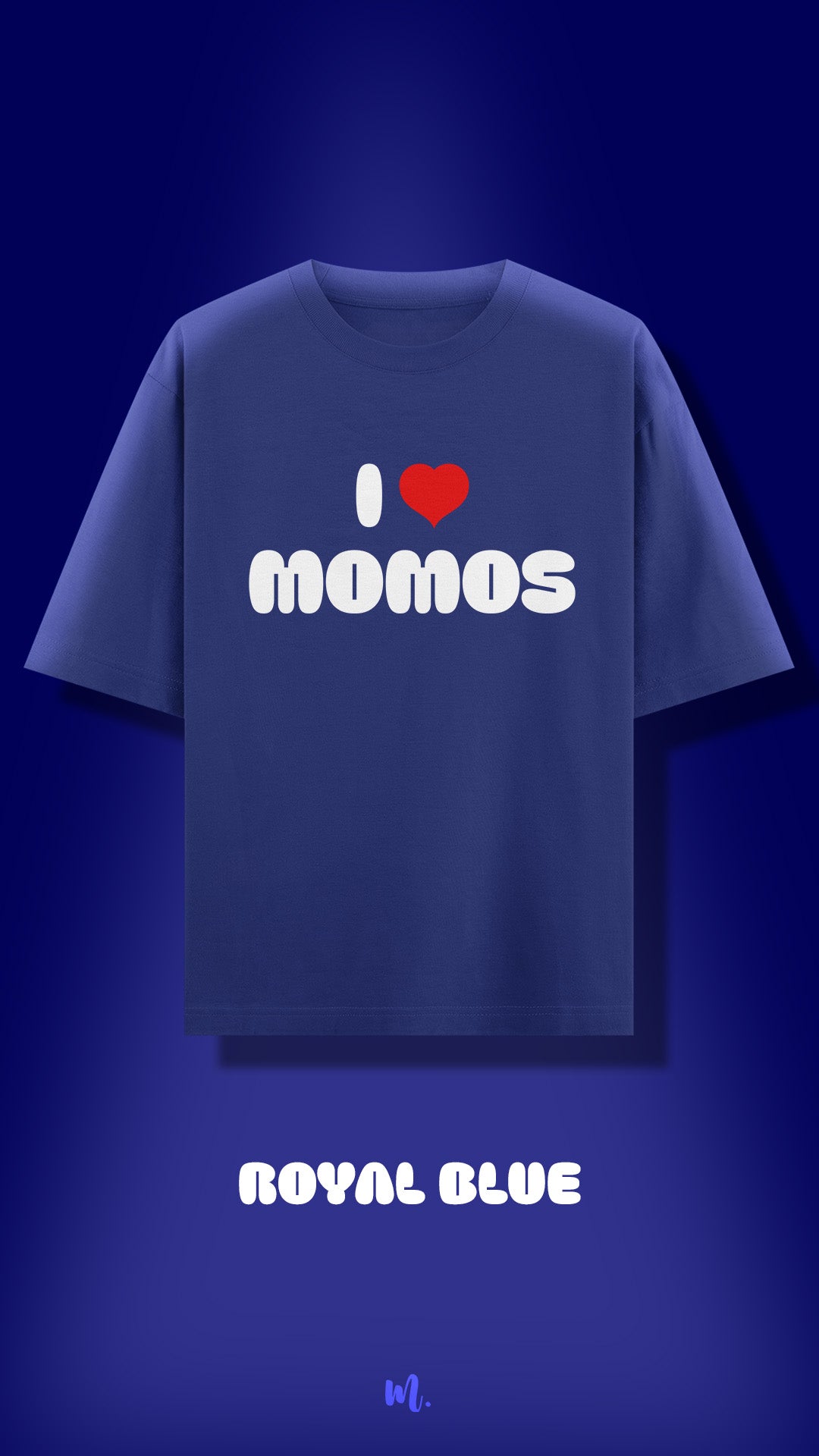 I Love Momos
