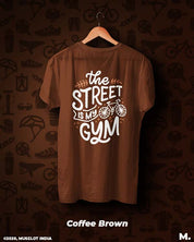 The street is my gym printed t shirts