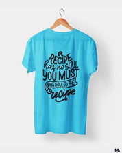 printed t shirts - Bring soul to the recipe  - MUSELOT