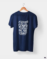 Winner never stops trying printed t shirts