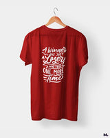 Winner never stops trying printed t shirts
