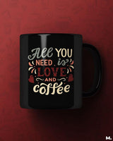 Love and coffee printed mugs
