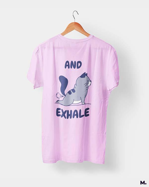printed t shirts - And exhale  - MUSELOT