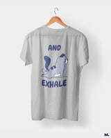And exhale printed t shirt