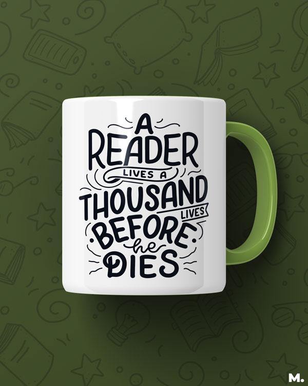 Printed mugs - A reader lives 1000 lives  - MUSELOT