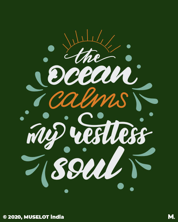 Ocean calms my soul printed hoodies