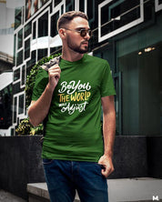 printed t shirts - Be you, world will adjust  - MUSELOT