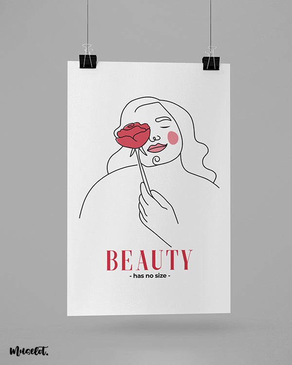 Beauty has no size illustrated framed and unframed posters in A3 and A4 sizes at Muselot