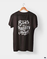 Books are uniquely magic printed t shirts