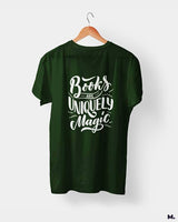 Books are uniquely magic printed t shirts