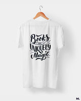 Books are uniquely magic printed t shirts