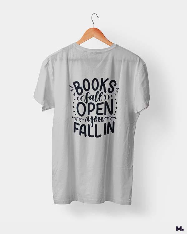 Printed t shirts - Books fall open, you fall in  - MUSELOT