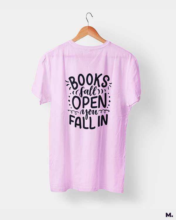 Printed t shirts - Books fall open, you fall in  - MUSELOT
