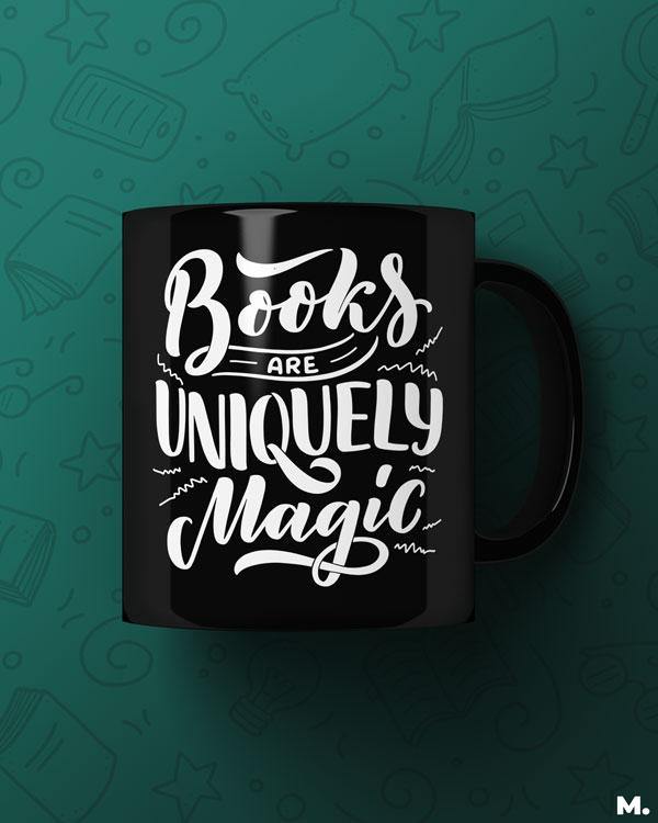 Printed mugs - Books are uniquely magic  - MUSELOT