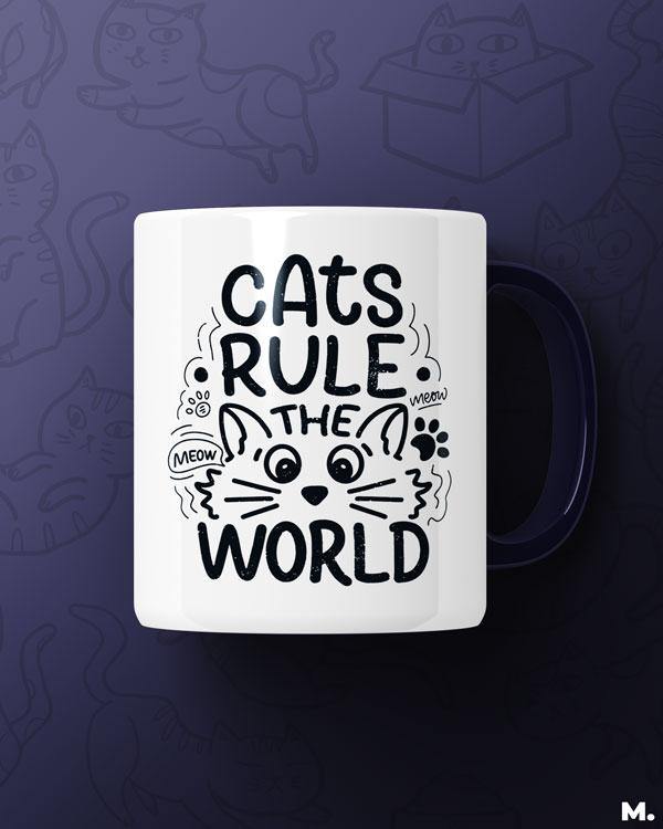  - Cats rule the world  - MUSELOT