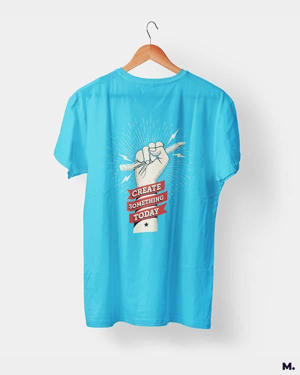 printed t shirts - Create something today  - MUSELOT