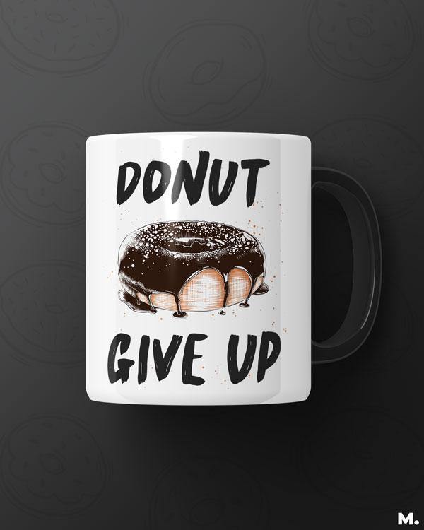  - Donut give up  - MUSELOT