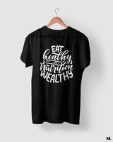 Be nutrition wealthy printed t shirts