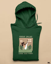 Printed hoodies - Energy speaks louder  - MUSELOT