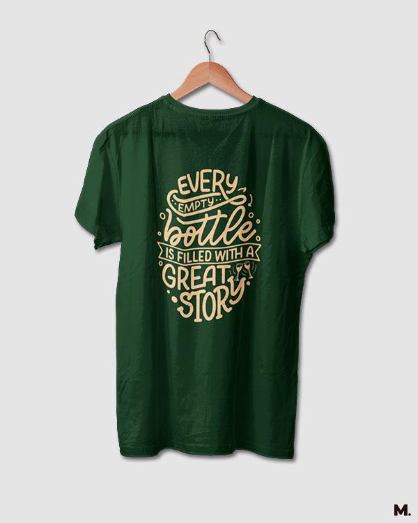 printed t shirts - Empty bottle & great stories  - MUSELOT