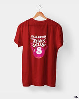 Fall down 7 times, get up 8 printed t shirts