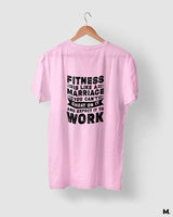 Fitness is like marriage printed t shirt