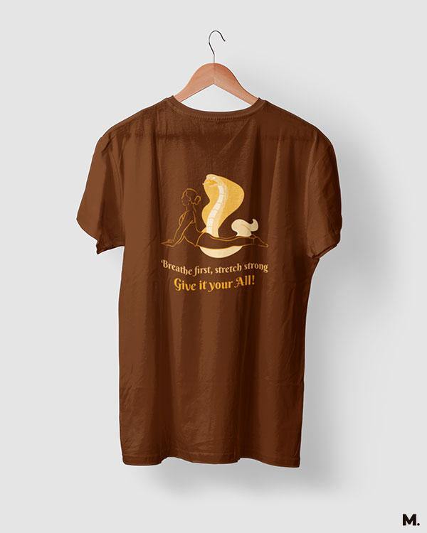 printed t shirts - Give it your all  - MUSELOT