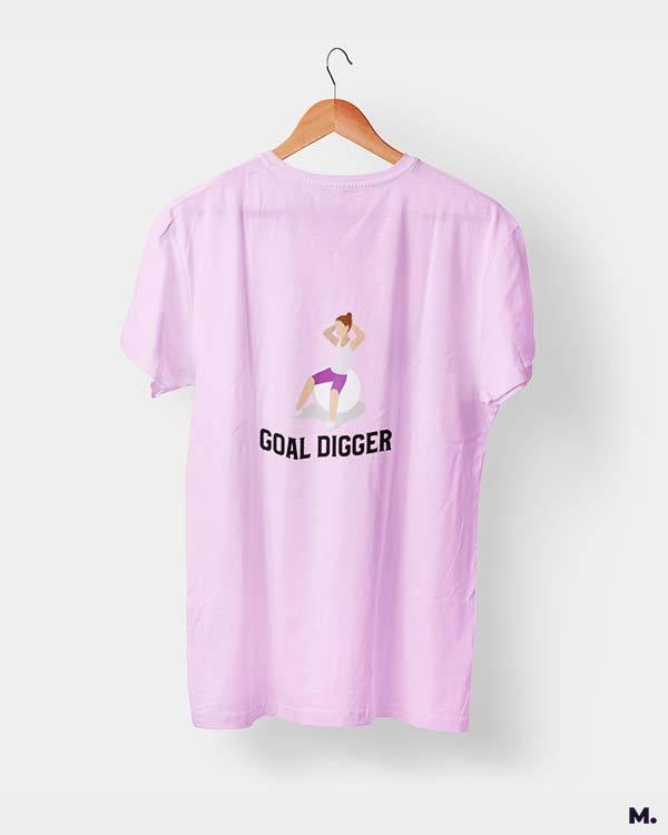 printed t shirts - Goal digger  - MUSELOT