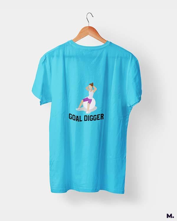 printed t shirts - Goal digger  - MUSELOT