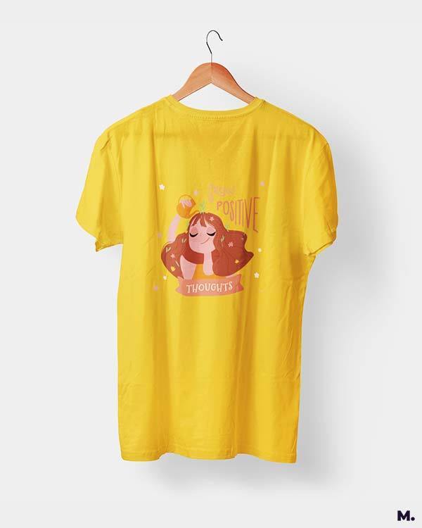printed t shirts - Grow positive thoughts  - MUSELOT