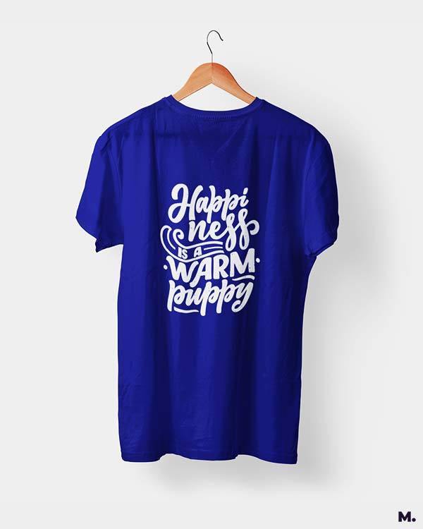 printed t shirts - Happiness is a warm puppy  - MUSELOT