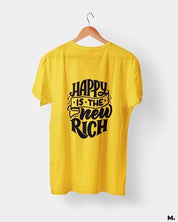 printed t shirts - Happy is the new rich  - MUSELOT