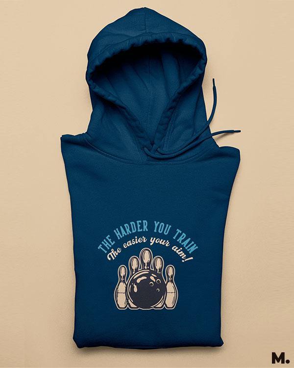 Printed hoodies - Harder you train, easier your aim  - MUSELOT