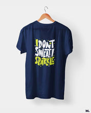 Printed t shirts - I don't sweat, I sparkle  - MUSELOT