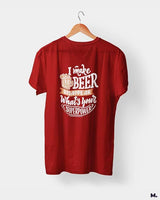 I make beer disappear printed t shirts