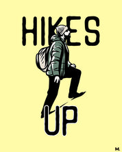printed t shirts - Hikes up - MUSELOT