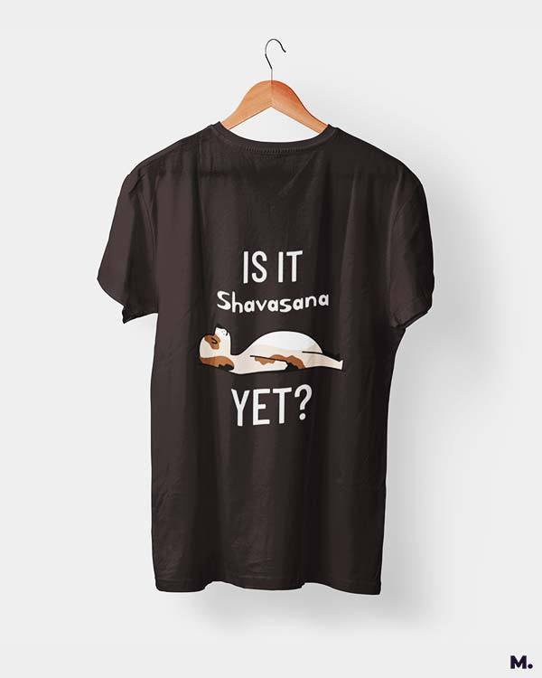 printed t shirts - Is it shavasana yet?  - MUSELOT