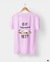 Is it shavasana yet? printed t shirts