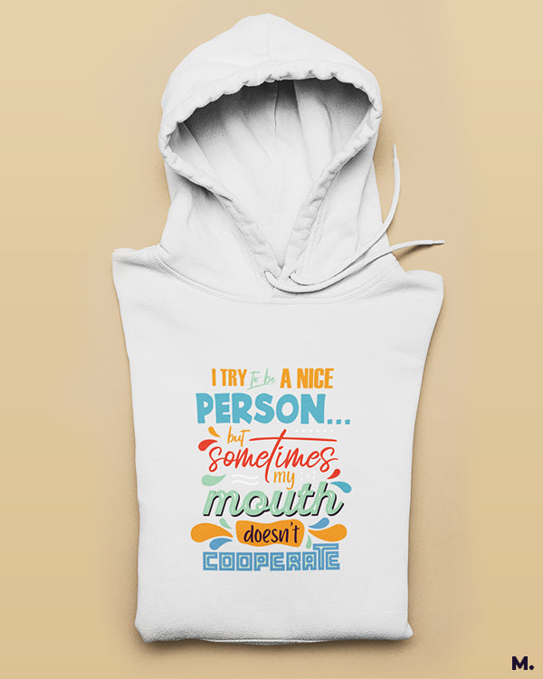 Printed hoodies - It's my mouth, not me  - Muselot