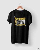 It's fun to do impossible printed t shirts