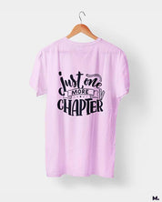 Printed t shirts - Just one more chapter  - MUSELOT