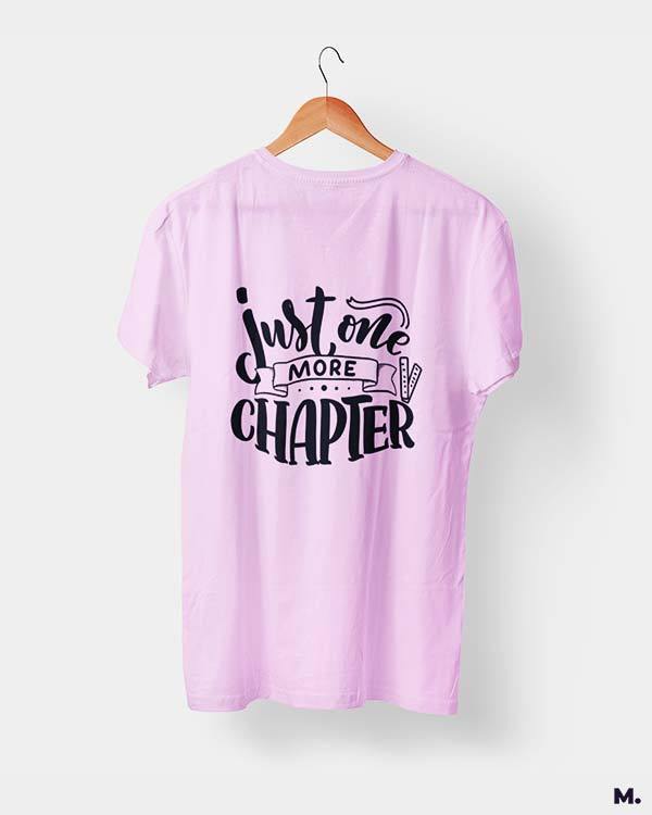 Printed t shirts - Just one more chapter  - MUSELOT