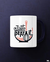 Just beat it printed mugs