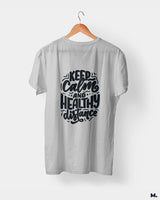 Keep calm & healthy distance printed t shirts