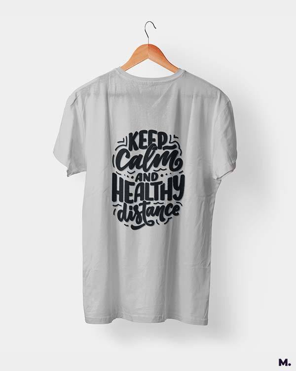 printed t shirts - Keep calm & healthy distance  - MUSELOT